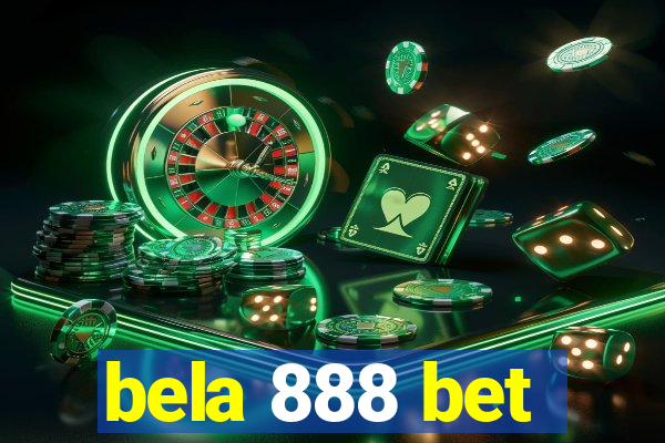 bela 888 bet